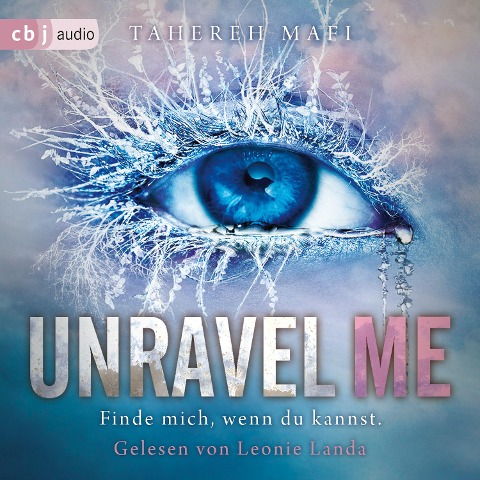 Unravel Me - Tahereh Mafi