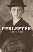 Cover-Bild zum Titel 'Perlefter' von 'Joseph Roth'