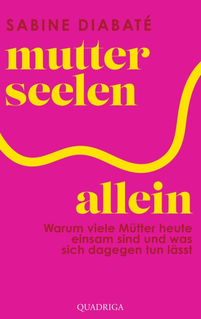 Mutterseelenallein - Sabine Diabaté