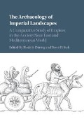 Archaeology of Imperial Landscapes - 