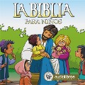 La Biblia para niños - Anónimo