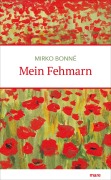 Cover-Bild zum Titel 'Mein Fehmarn' von 'Mirko Bonné'