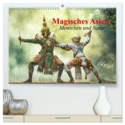 Magisches Asien. Menschen und Natur (hochwertiger Premium Wandkalender 2026 DIN A2 quer), Kunstdruck in Hochglanz - Elisabeth Stanzer