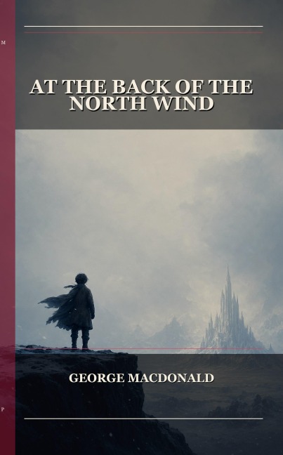 At The Back Of The North Wind - George Macdonald