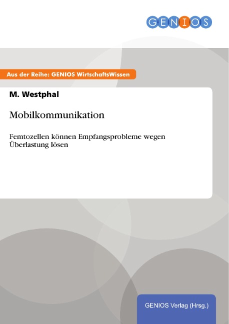 Mobilkommunikation - M. Westphal