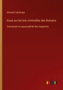 Cover-Bild zum Titel 'Essai sur les lois criminelles des Romains' von 'Edouard Laboulaye'