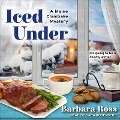 Cover-Bild zum Titel 'Iced Under Lib/E' von 'Barbara Ross'