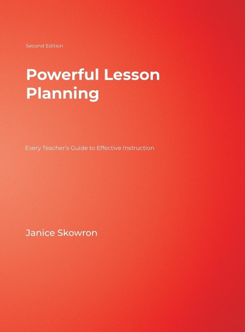 Powerful Lesson Planning - Janice Skowron