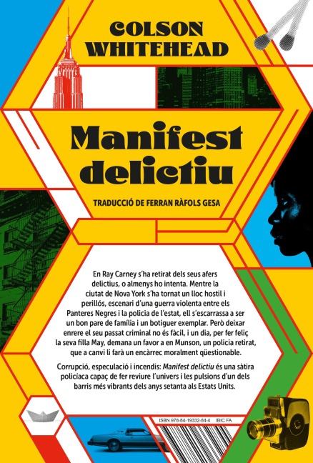 Manifest delictiu - Colson Whitehead, Ferran Ràfols Gesa