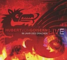 Im Jahr des Drachen/Hubert von Goisern live - Hubert Von Goisern