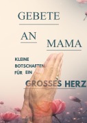 Cover-Bild zum Titel 'Gebete an Mama' von 'Ed Damster'