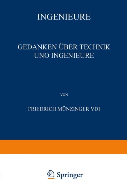 Ingenieure - Friedrich Münzinger