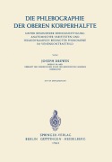 Cover-Bild zum Titel 'Die Phlebographie der Oberen Körperhälfte' von 'Joseph Drewes'