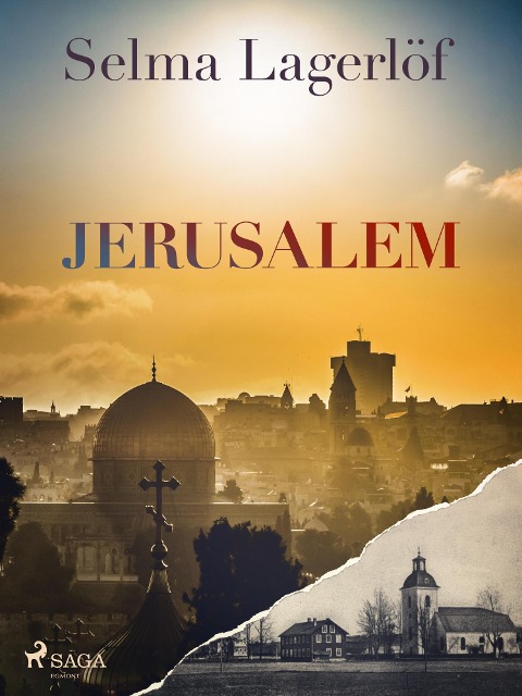 Jerusalem - Selma Lagerlöf