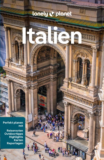 LONELY PLANET Reiseführer E-Book Italien - Duncan Garwood, Nicola Williams, Angelo Zinna, Federica Bocco, Phoebe Hunt