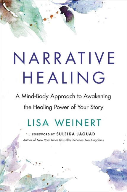 Narrative Healing - Lisa Weinert