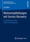 Cover-Bild zum Titel 'Weiterempfehlungen mit Service-Recovery' von 'Jana Wies'