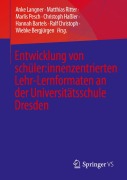 Cover-Bild zum Titel 'Entwicklung von schüler:innenzentrierten Lehr-Lernformaten an der Universitätsschule Dresden' von ''
