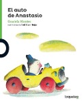 Cover-Bild zum Titel 'El Auto de Anastasio' von 'Graciela Montes'