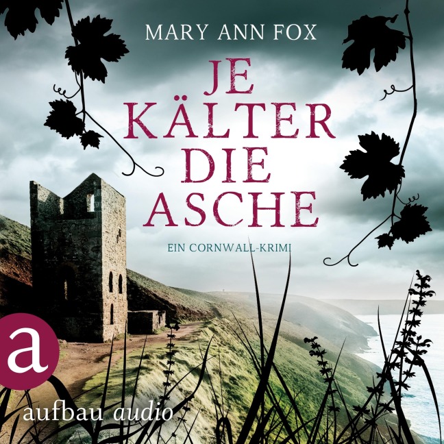 Je kälter die Asche - Mary Ann Fox