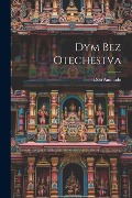 Cover-Bild zum Titel 'Dym bez otechestva' von 'Don Aminado'