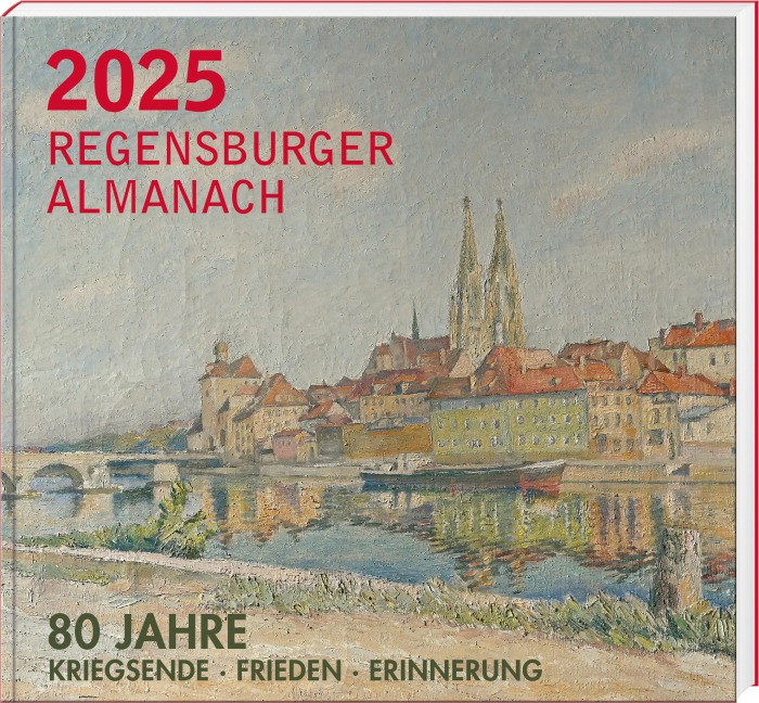 Regensburger Almanach 2025 - 