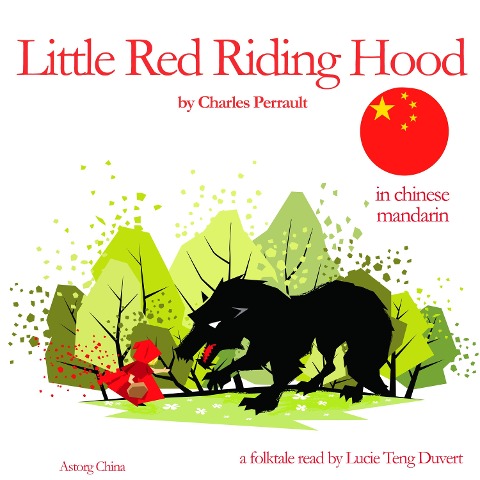 Little Red Riding Hood - Charles Perrault