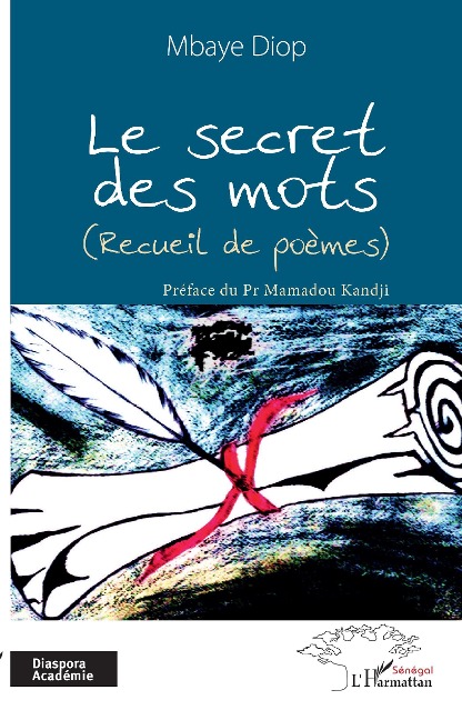 Le secret des mots - Diop