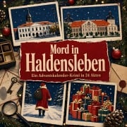 Cover-Bild zum Titel 'Mord in Haldensleben' von 'Tim Schröder'