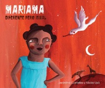 Cover-Bild zum Titel 'Mariama - Diferente Pero Igual (Mariama - Different But Just the Same)' von 'Jerónimo Cornelles'