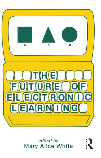 The Future of Electronic Learning - 