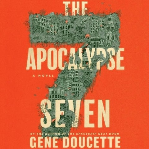 The Apocalypse Seven Lib/E - Gene Doucette