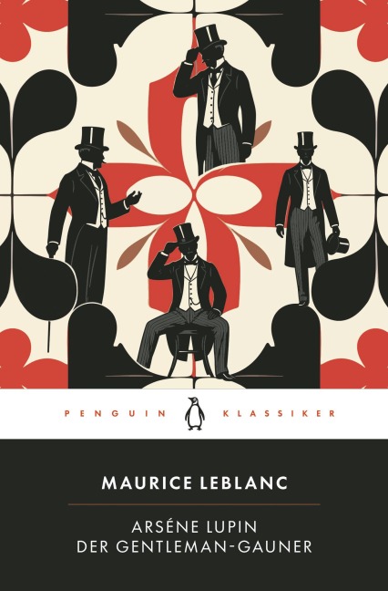 Arsène Lupin. Der Gentleman-Gauner - Maurice Leblanc