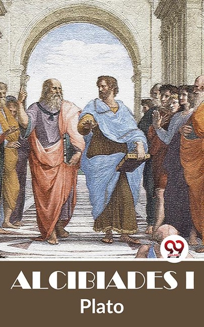 Alcibiades I - Plato