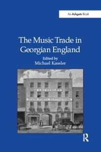 The Music Trade in Georgian England - 