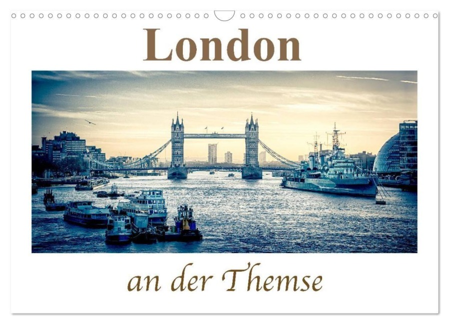 London an der Themse (Wandkalender 2027 DIN A3 quer), CALVENDO Monatskalender - Steffen Wenske