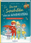 Die vier Superhelden lösen den Weihnachtsfall - Kristin Lückel