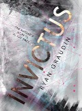 Cover-Bild zum Titel 'Invictus' von 'Ryan Graudin'