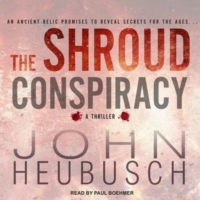 The Shroud Conspiracy Lib/E - John Heubusch