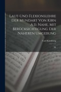 Cover-Bild zum Titel 'Laut-und Flexionslehre der Mundart von Kirn A.d. Nahe, mit Berücksichtigung der Näheren Umgebung: Mi' von 'Carl Kirchberg'