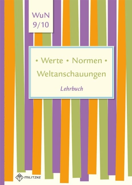 Werte . Normen . Weltanschauungen. Klassen 9/10. Lehrbuch. Niedersachsen - 