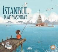 Istanbul Kac Yasinda - Yurdanur Ay Pasa