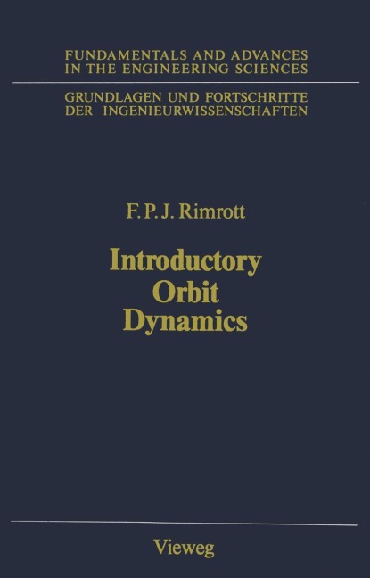 Introductory Orbit Dynamics - Fred P. Rimrott