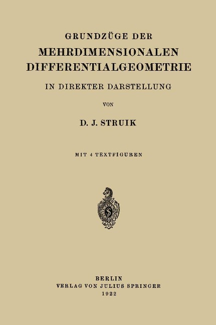 Grundzüge der Mehrdimensionalen Differentialgeometrie - D. J. Struik