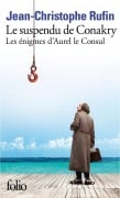Cover-Bild zum Titel 'Le suspendu de Conakry' von 'Jean-Christophe Rufin'