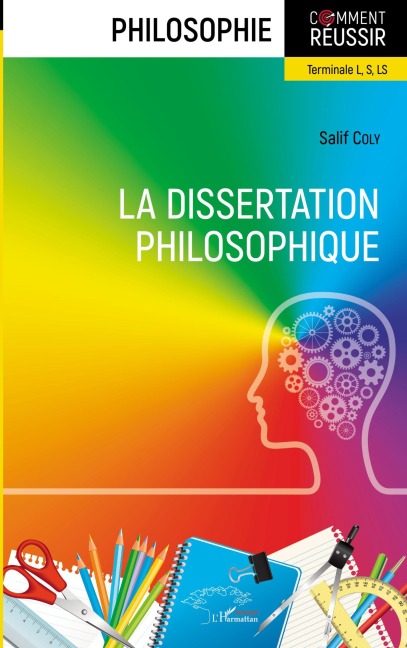 La dissertation philosophique - Salif Coly