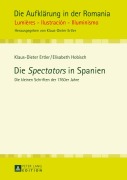 Cover-Bild zum Titel 'Die 'Spectators' in Spanien' von 'Klaus-Dieter Ertler, Elisabeth Hobisch'