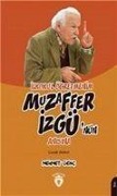 Cover-Bild zum Titel 'Ilkokul Ögretmenim Muzaffer Izgünün Anisina' von 'Mehmet Genc'