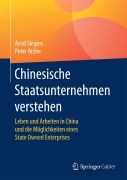 Cover-Bild zum Titel 'Chinesische Staatsunternehmen verstehen' von 'Peter Atzler, Arnd Slegers'