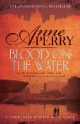 Cover-Bild zum Titel 'Blood on the Water (William Monk Mystery, Book 20)' von 'Anne Perry'